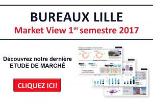 Bureaux Lille - Market View du 1er semestre