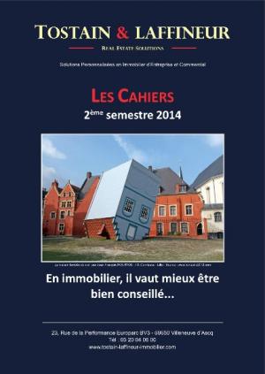 Conseil en Immobilier d'entreprise : Les Cahiers Tostain & Laffineur sont arrivés