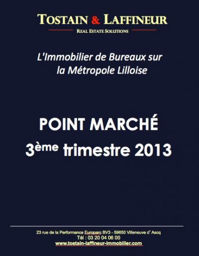 Bureaux Lille : point marché 3ème trimestre 2013 Bureaux Lille : point marché 3ème trimestre 2013